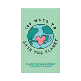 100 WAYS TO SAVE THE PLANET