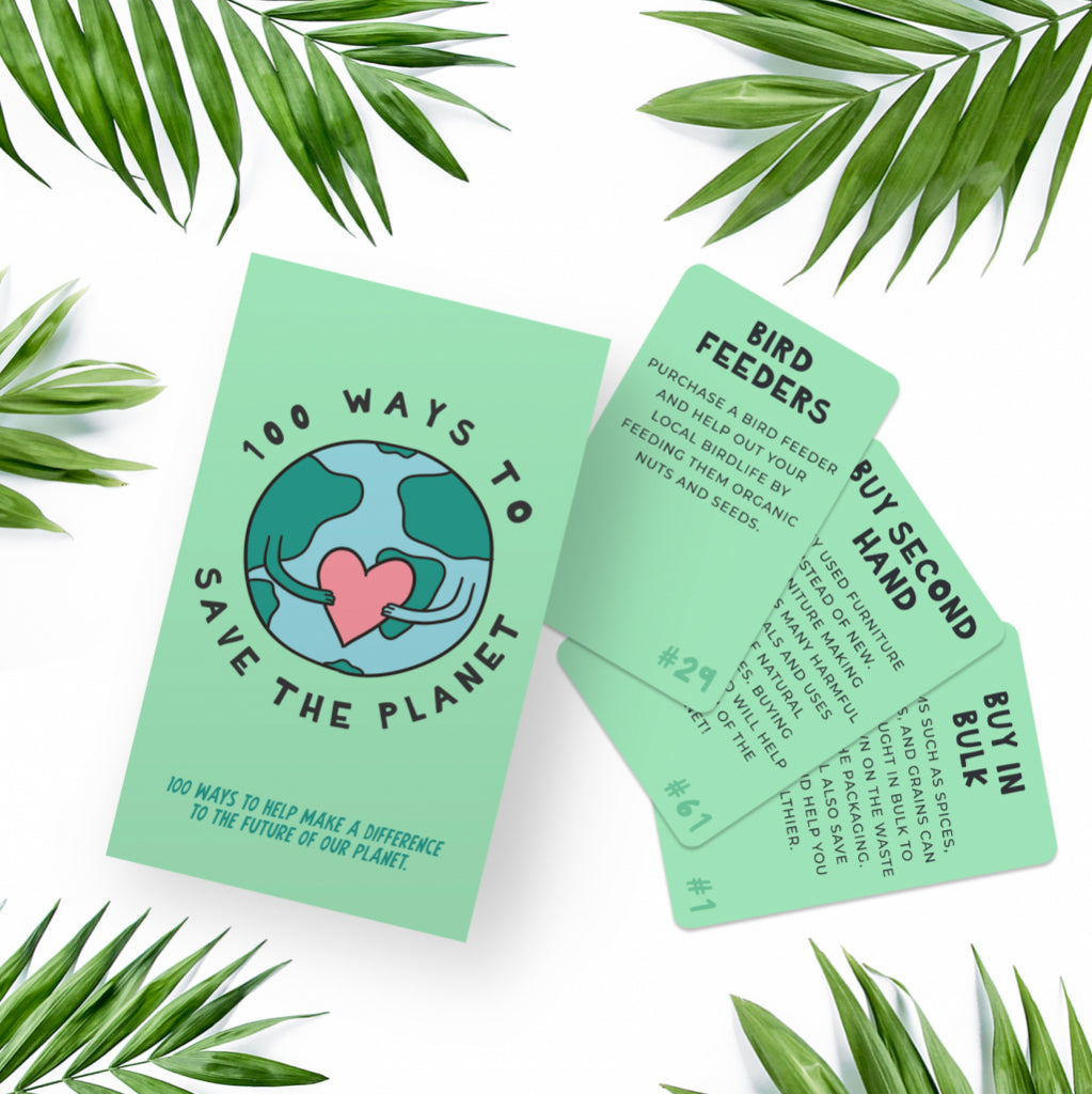 100 WAYS TO SAVE THE PLANET